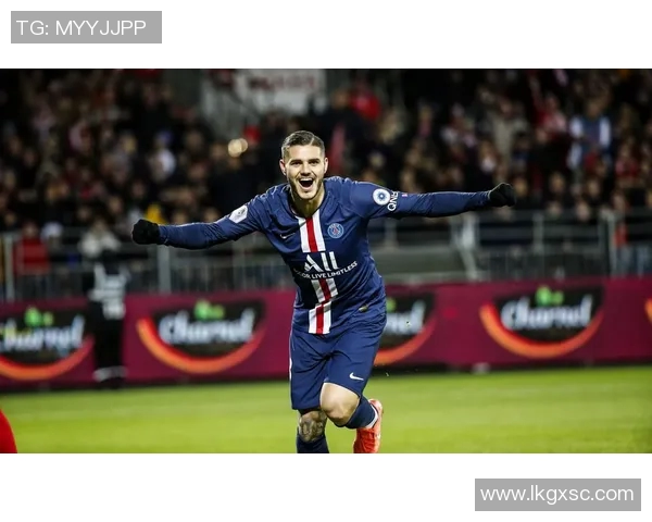 巴黎圣日尔曼主场大胜里尔，射手伊卡尔迪再度闪耀光芒